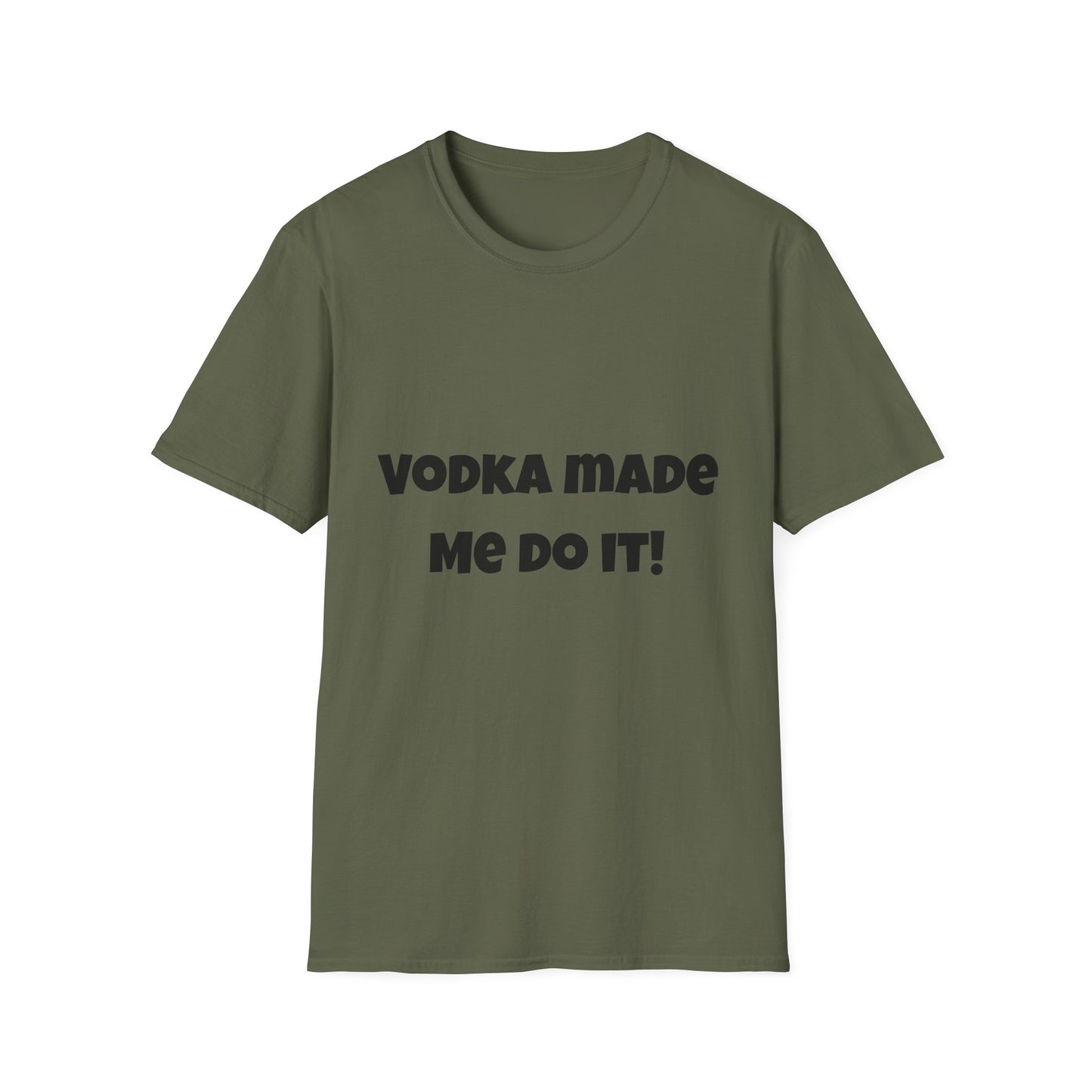 Vodka Made Me Do It – Women’s Cotton T-Shirt