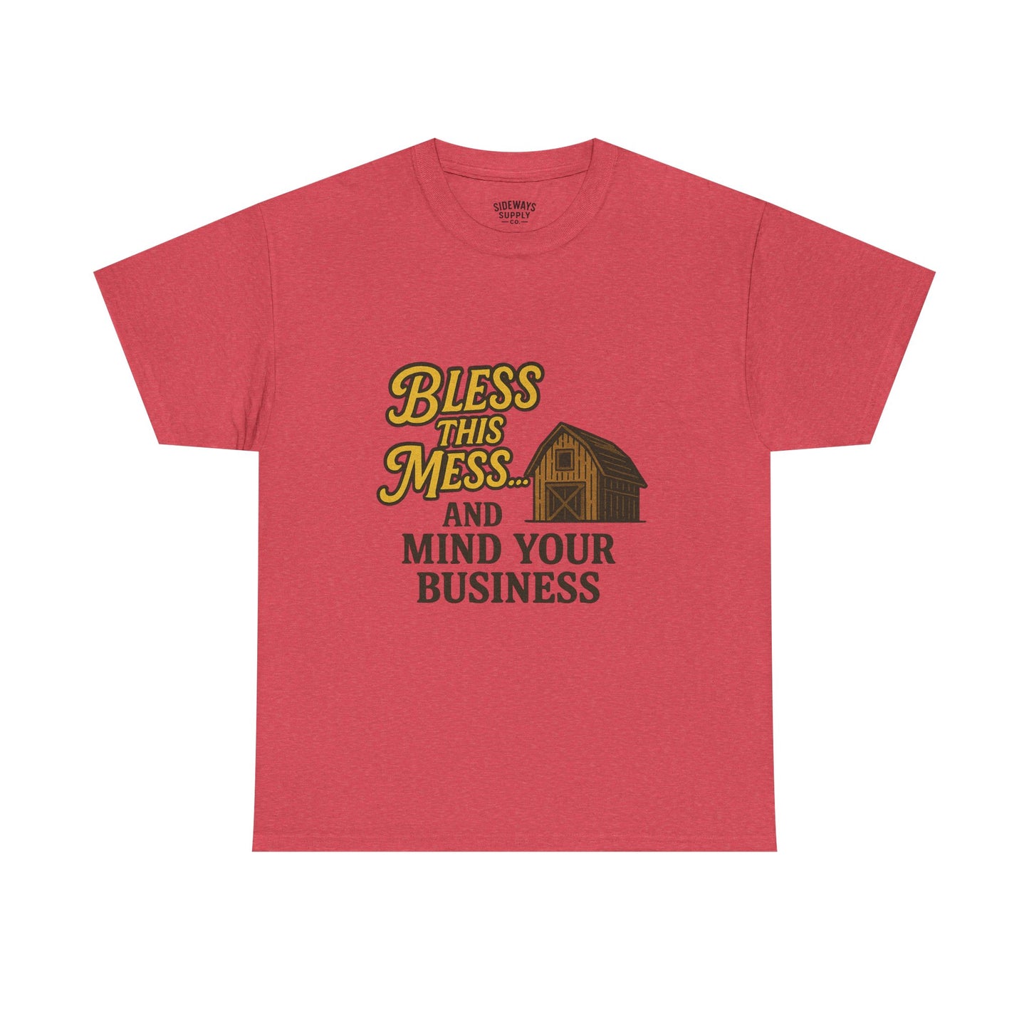 Bless and mind your business — in that order. Funny Casual T-Shirt, Farmhouse Style Shirt