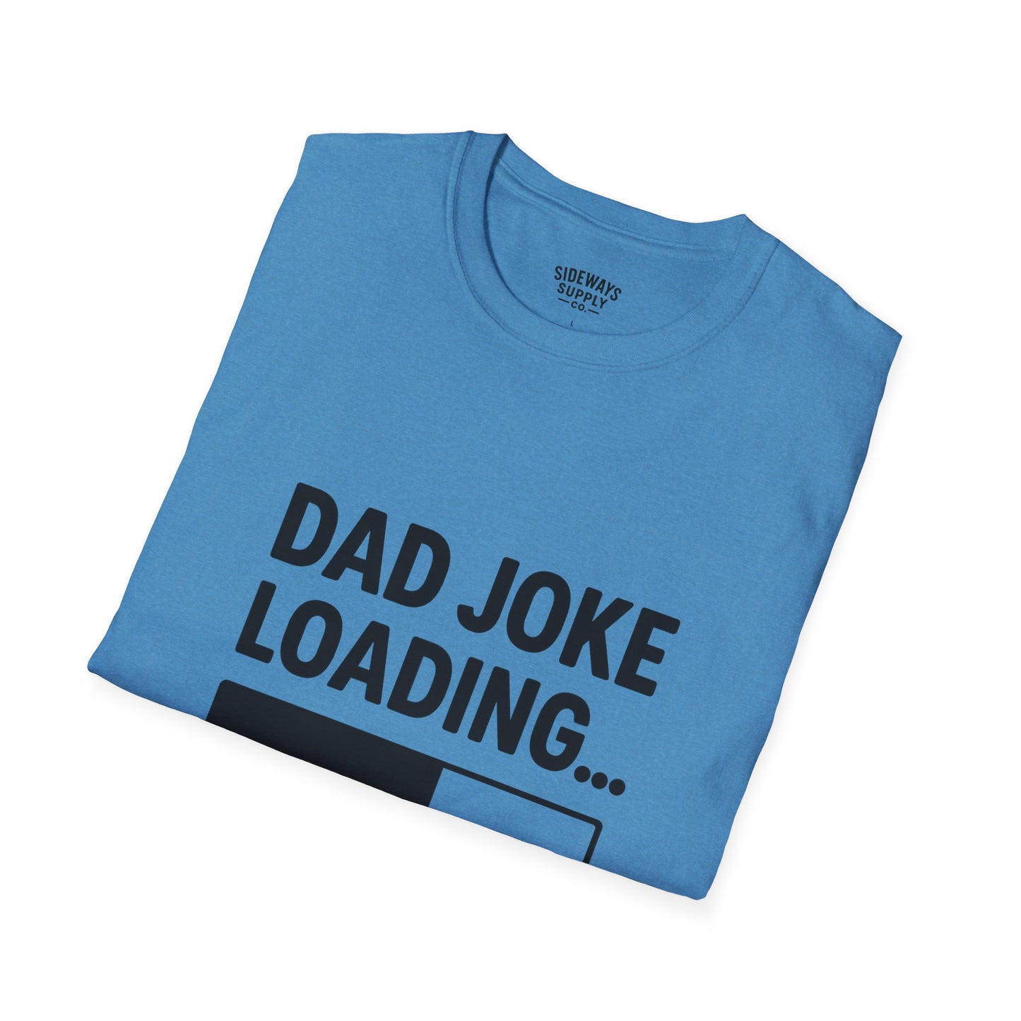 Dad Joke Loading T-Shirt
