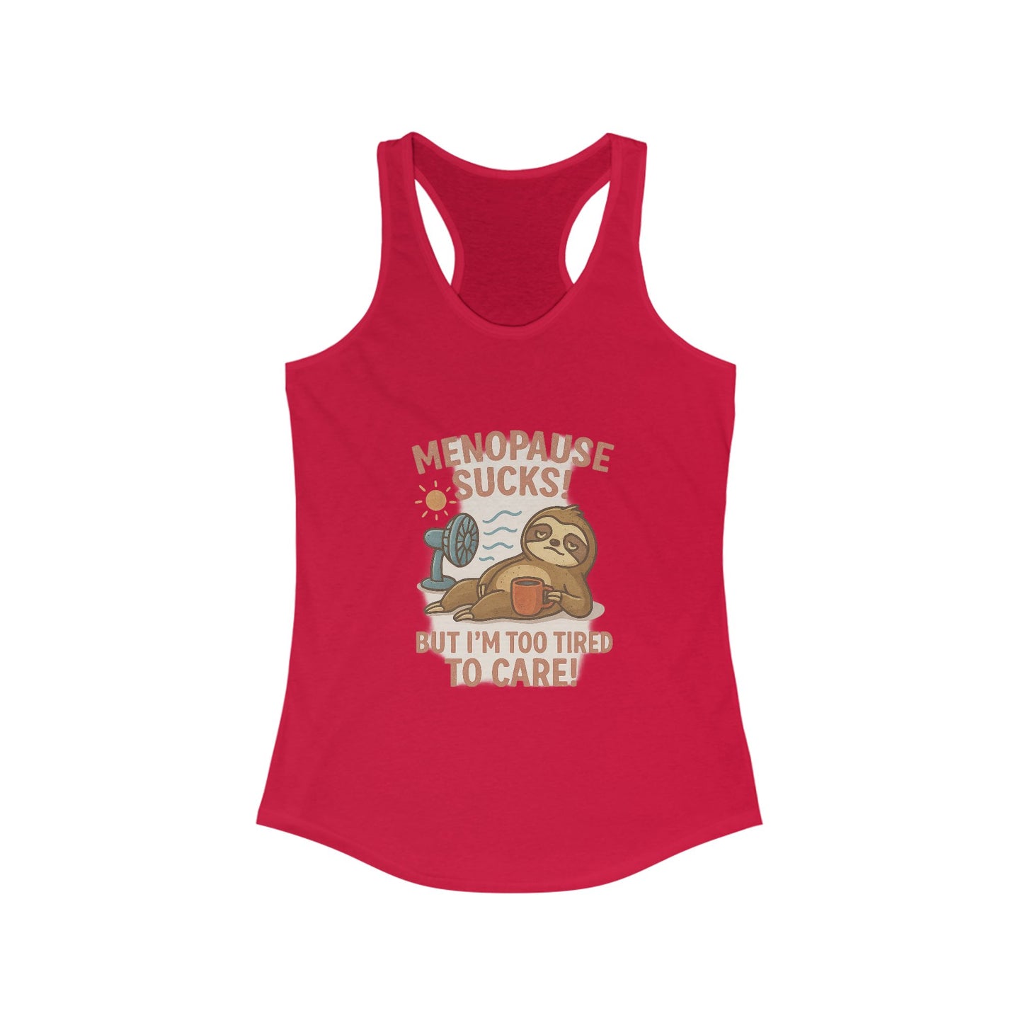 Menopause Sucks – Women’s Racerback Tank, Lightweight Workout Tee