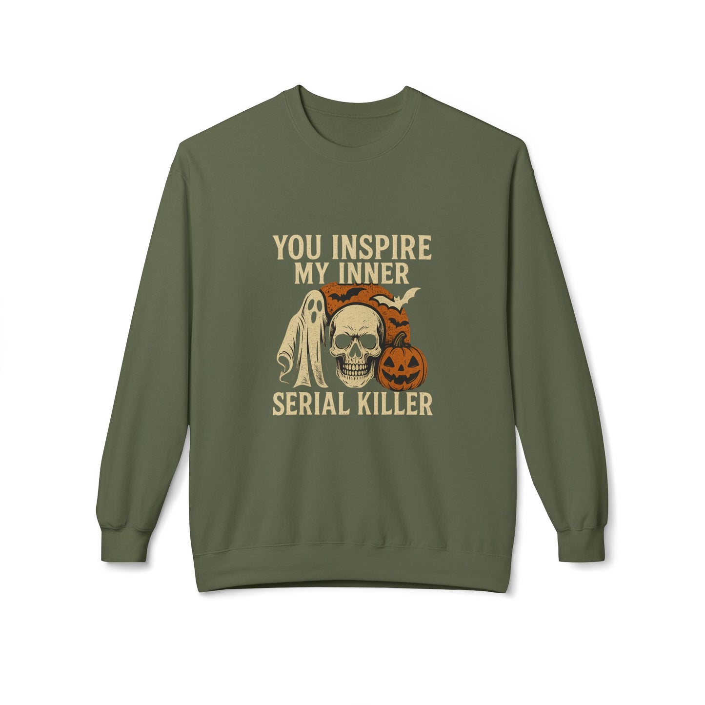 You Inspire My Inner Serial Killer Sweatshirt – Dark Humor Halloween Apparel