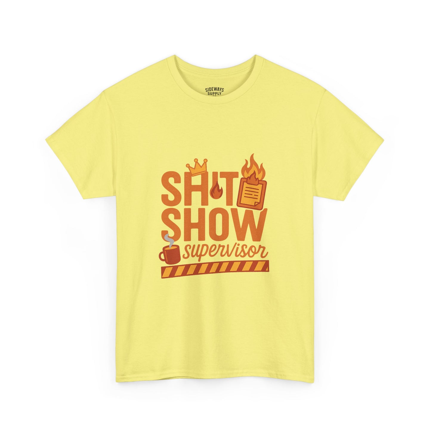 Sh*t Show Supervisor Unisex Cotton T-Shirt, Funny Supervisor Tee, Unisex Humor Shirt