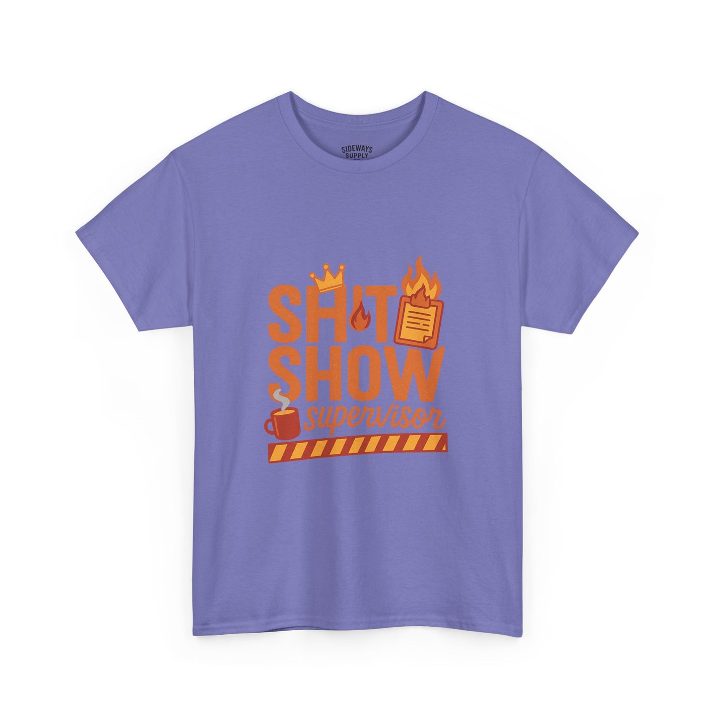 Sh*t Show Supervisor Unisex Cotton T-Shirt, Funny Supervisor Tee, Unisex Humor Shirt