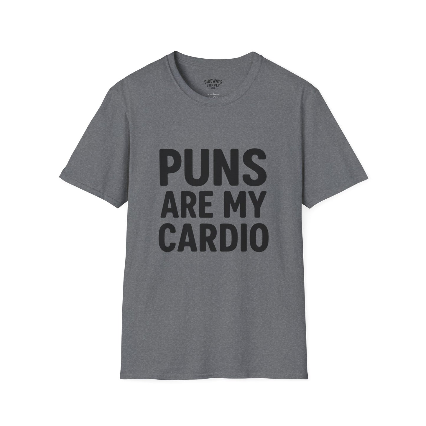 Puns Are My Cardio – T-Shirt