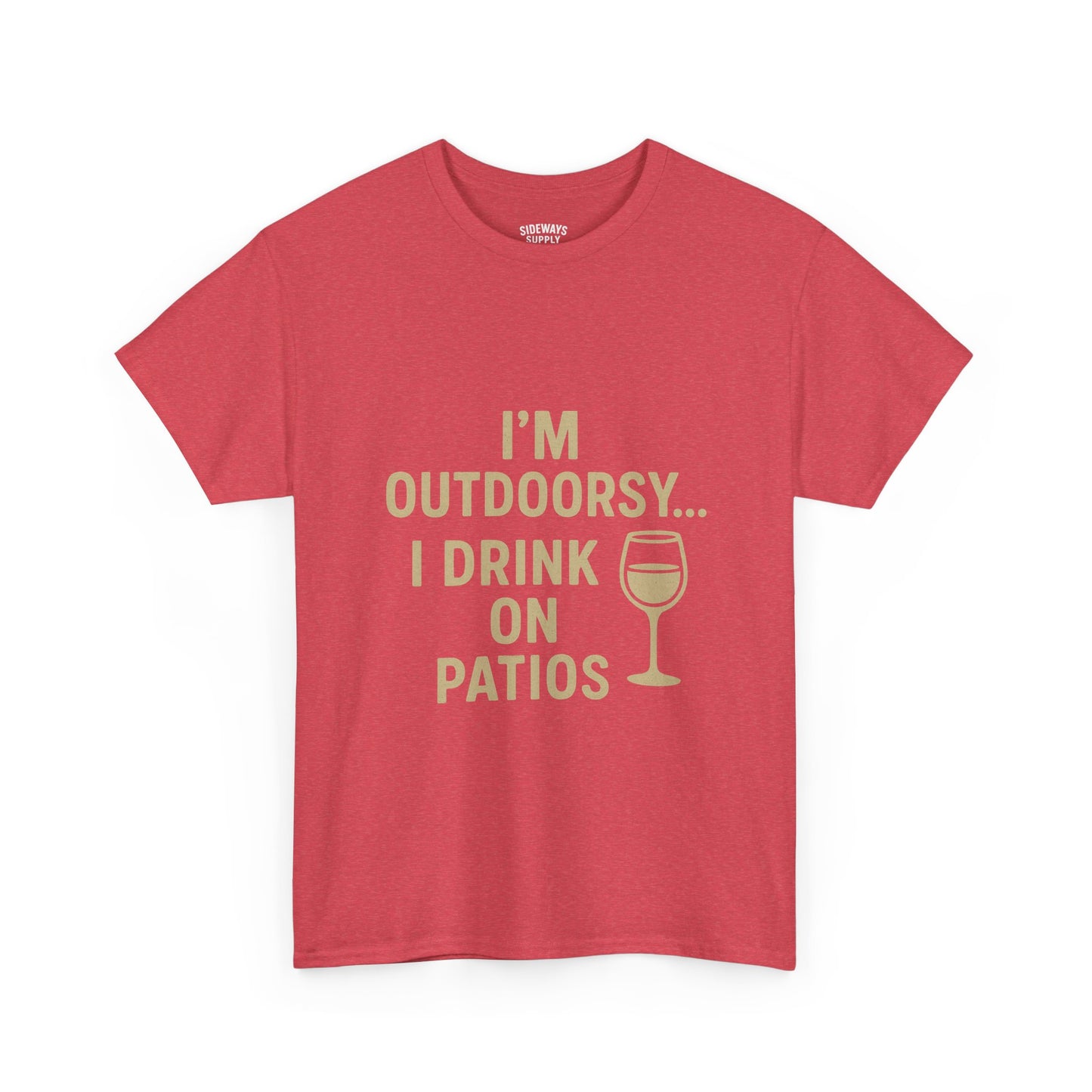 I’m Outdoorsy, I Drink on Patios – Softstyle Tee