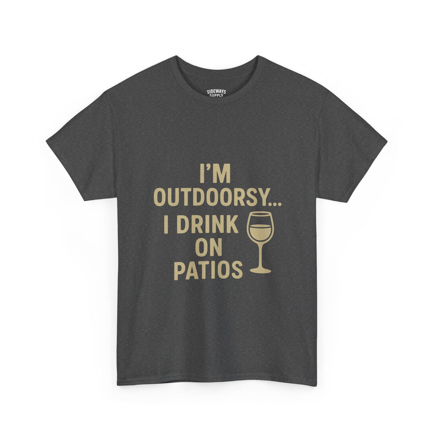 I’m Outdoorsy, I Drink on Patios – Softstyle Tee