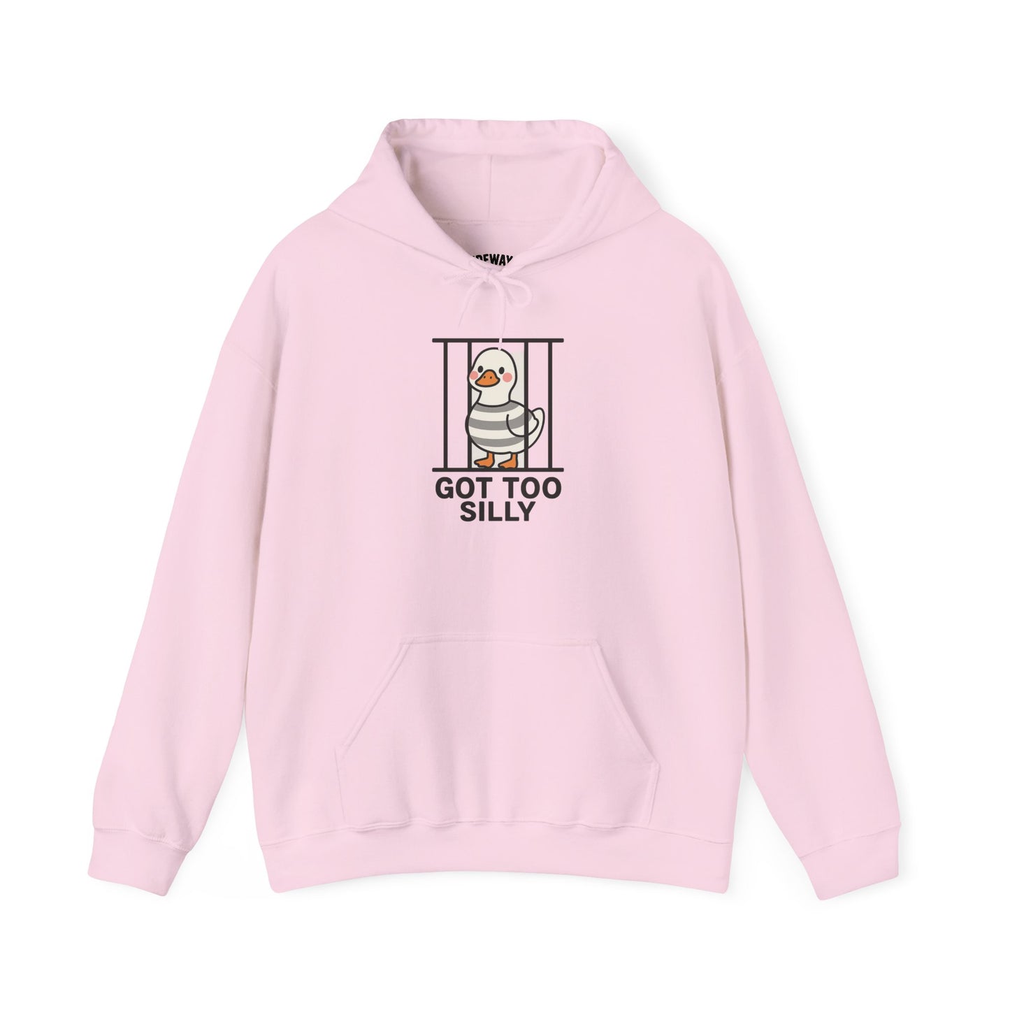 Got Too Silly Unisex Hoodie