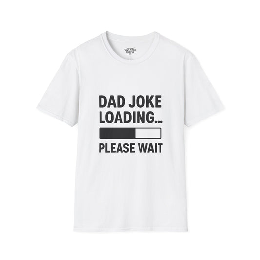 Dad Joke Loading T-Shirt