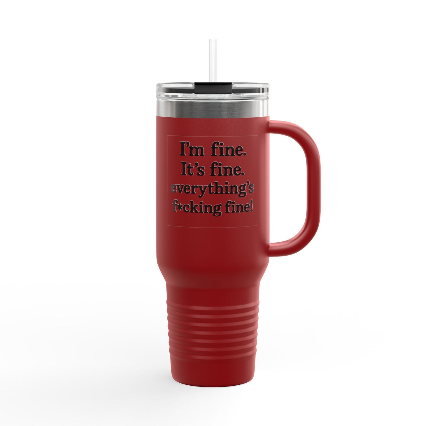 “Everything's Fine” 40oz Insulated Travel Mug – Swearwear Edition