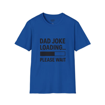 Dad Joke Loading T-Shirt