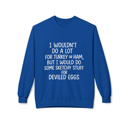 "Sketchy for Deviled Eggs" Crewneck Sweatshirt