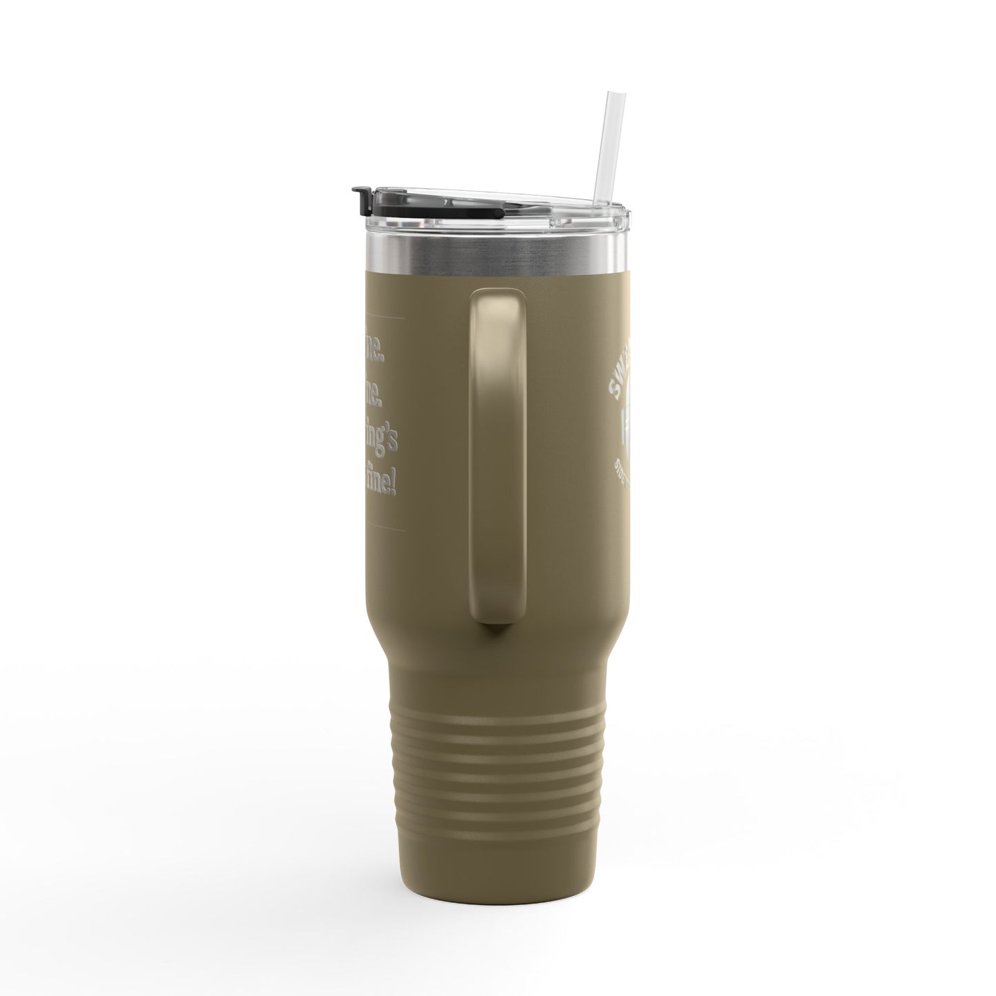 “Everything's Fine” 40oz Insulated Travel Mug – Swearwear Edition