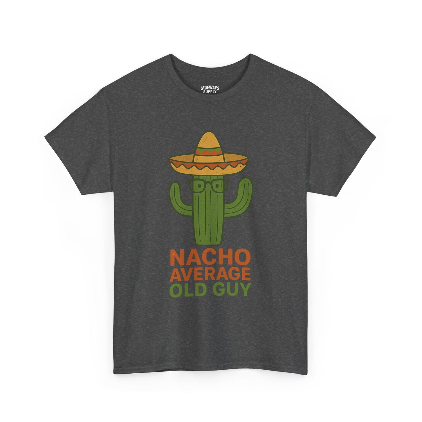 Nacho Average Old Guy T-Shirt