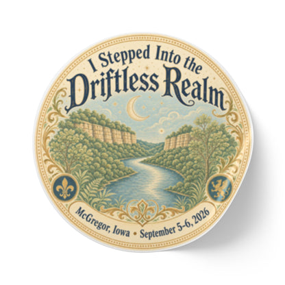 Round Sticker Label Rolls — “I Stepped Into the Driftless Realm” Scenic River Event Stickers