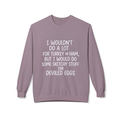 "Sketchy for Deviled Eggs" Crewneck Sweatshirt