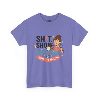 Sh*t Show Supervisor Women’s Cotton T-Shirt "Mom Life Edition"