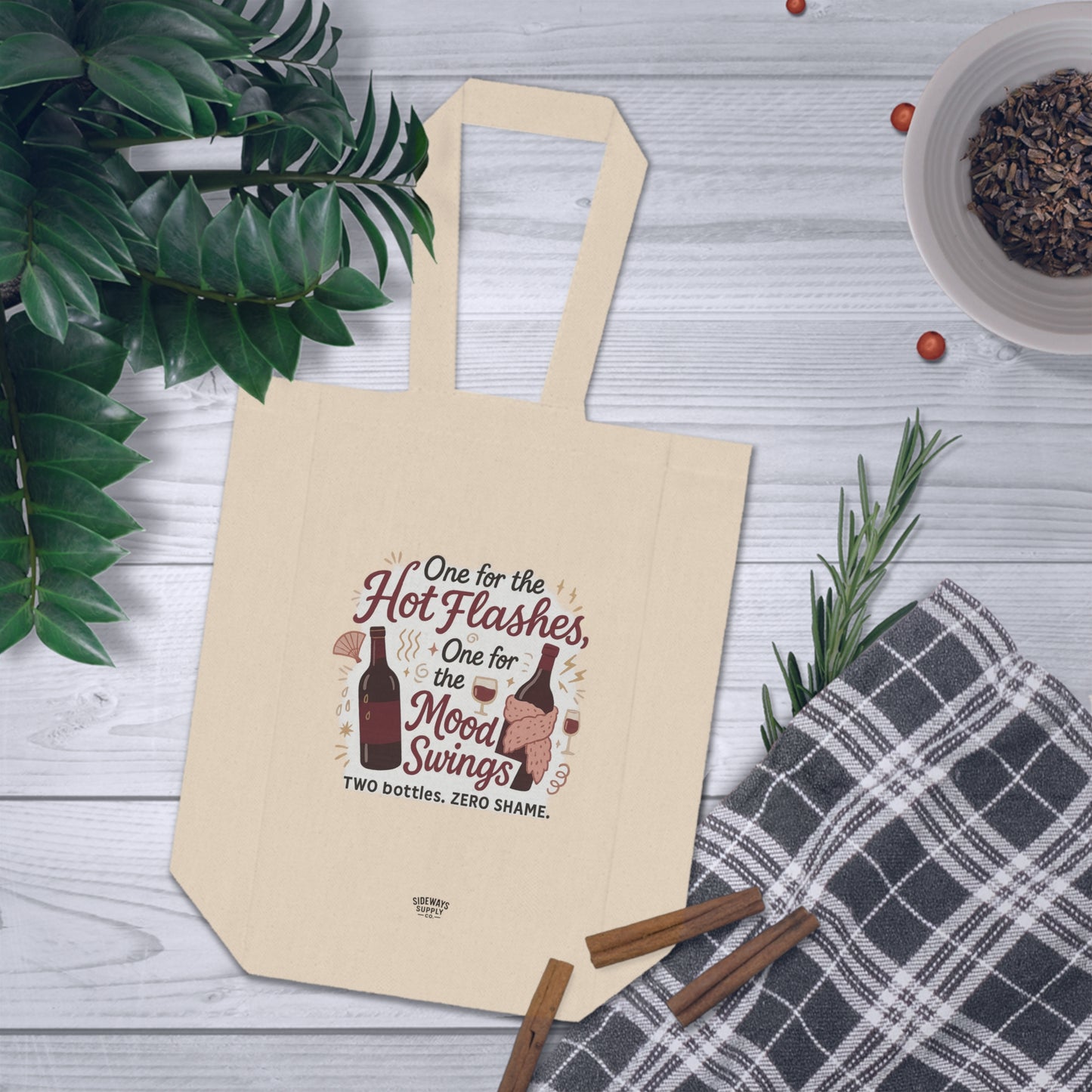 Double Wine Tote – One for the Hot Flashes, One for the Mood Swings, Gift for Wine Lovers