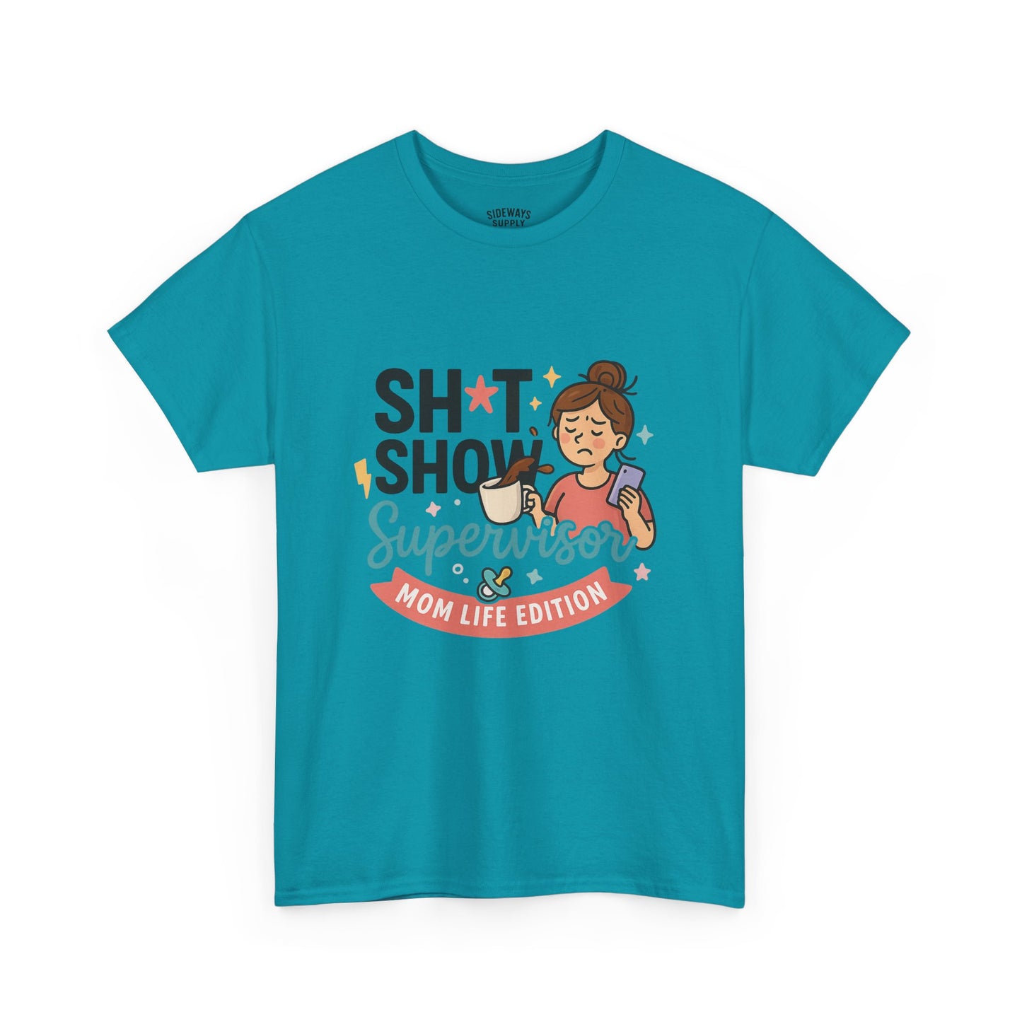 Sh*t Show Supervisor Women’s Cotton T-Shirt "Mom Life Edition"