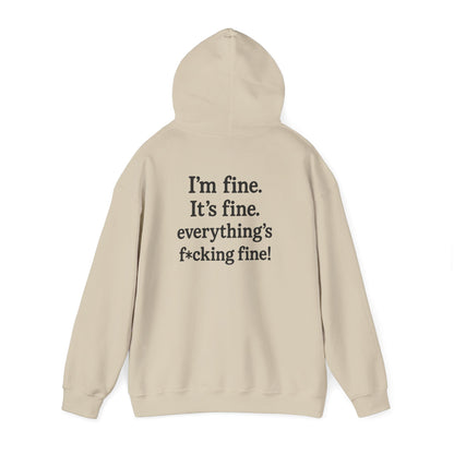 “Everything’s Fine” Heavy Blend Sweatshirt – by Swearwear