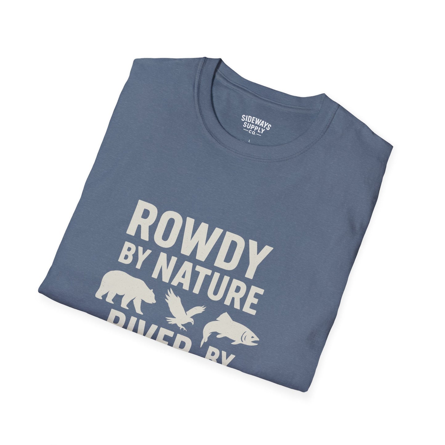 "Rowdy by Nature" Unisex Softstyle T-Shirt:
