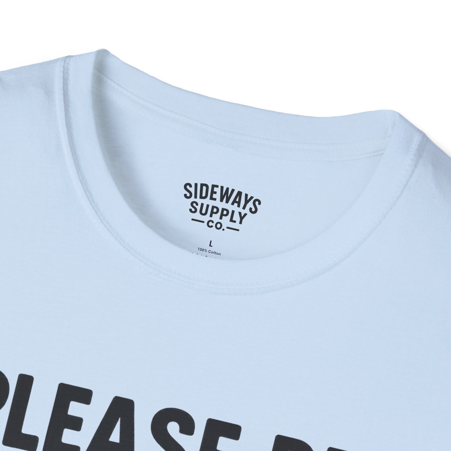 Please Be Patient My Mom Took Tylenol T-Shirt