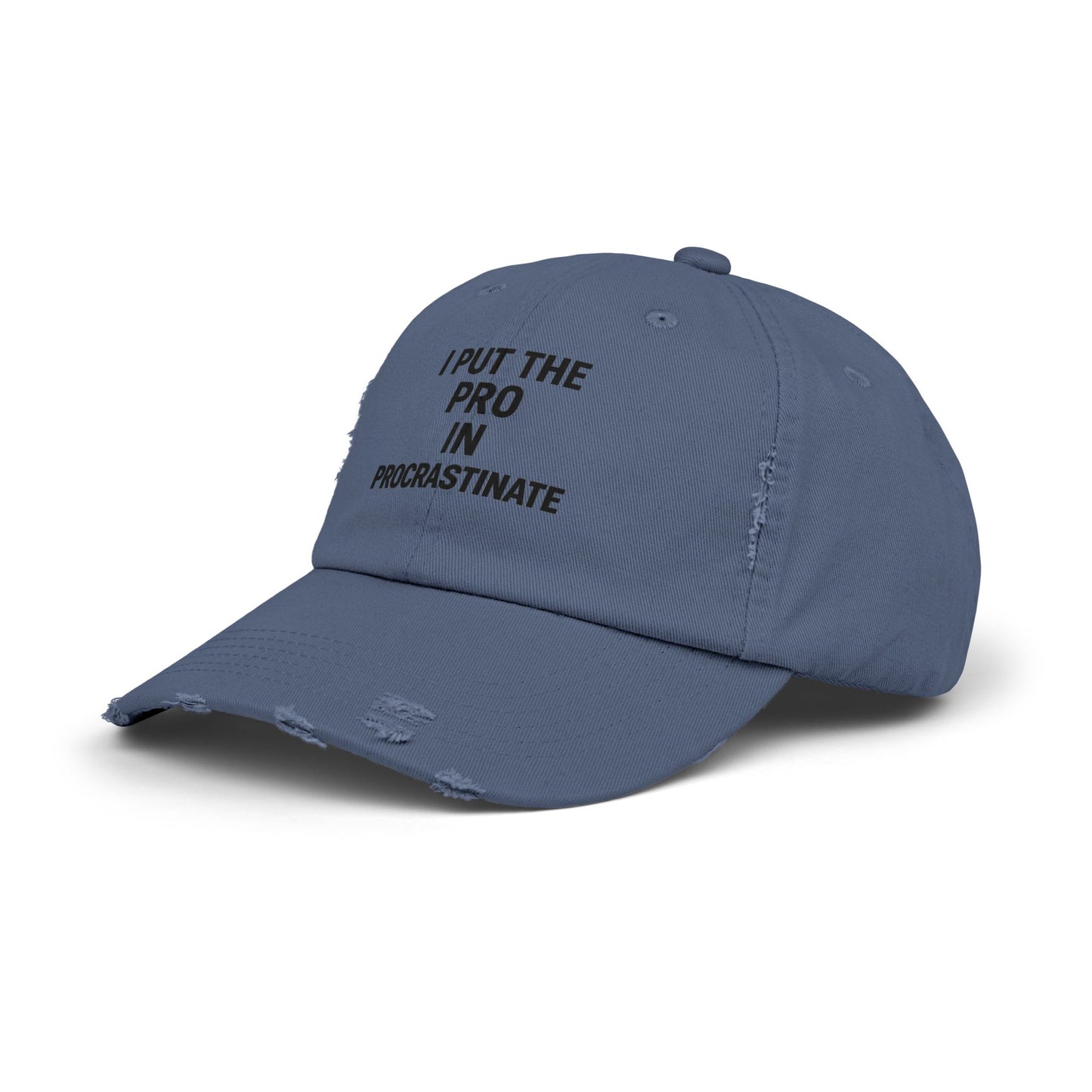 I Put the Pro in Procrastinate – Unisex Distressed Hat