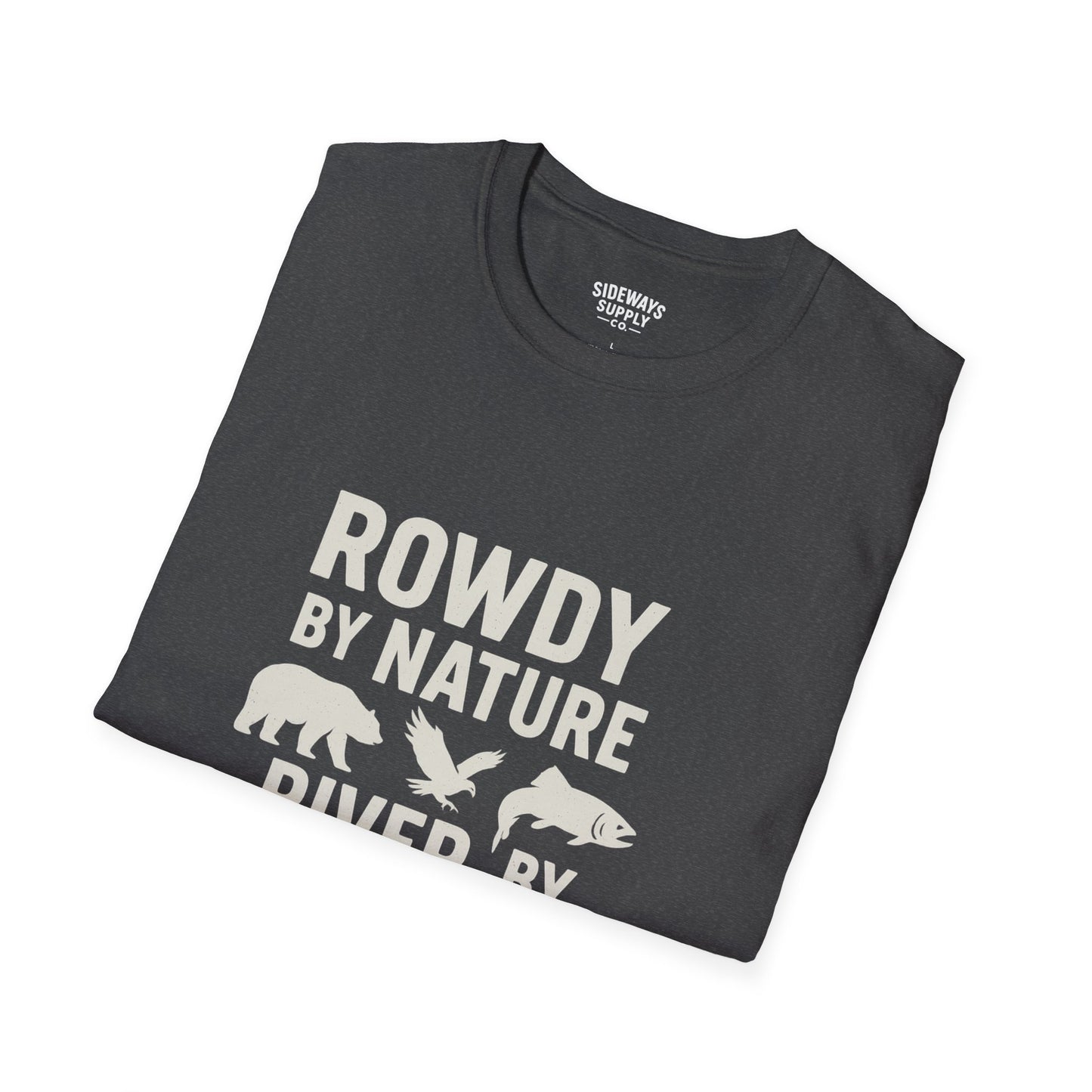 "Rowdy by Nature" Unisex Softstyle T-Shirt: