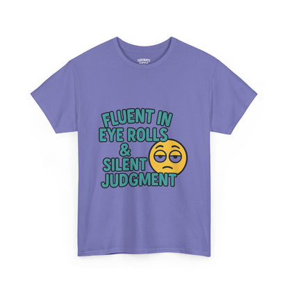 Fluent in Eye Rolls & Silent Judgment – Softstyle Tee
