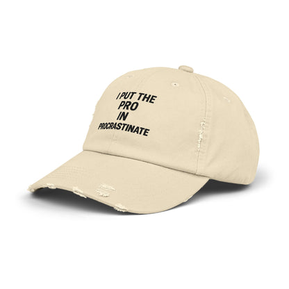 I Put the Pro in Procrastinate – Unisex Distressed Hat