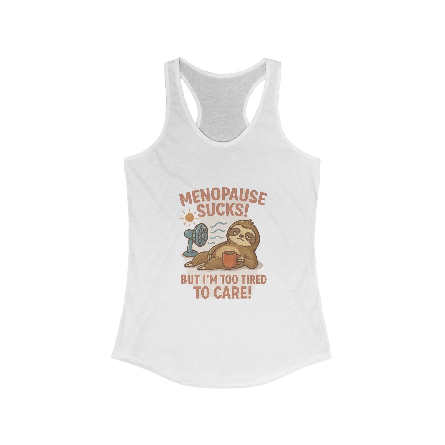 Menopause Sucks – Women’s Racerback Tank, Lightweight Workout Tee