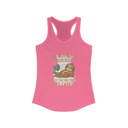 Menopause Sucks – Women’s Racerback Tank, Lightweight Workout Tee