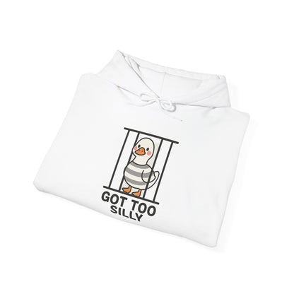 Got Too Silly Unisex Hoodie