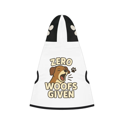 Zero Woofs Given – Pet Hoodie (Dog & Cat)