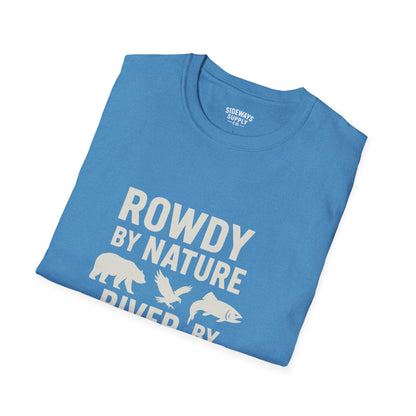 "Rowdy by Nature" Unisex Softstyle T-Shirt: