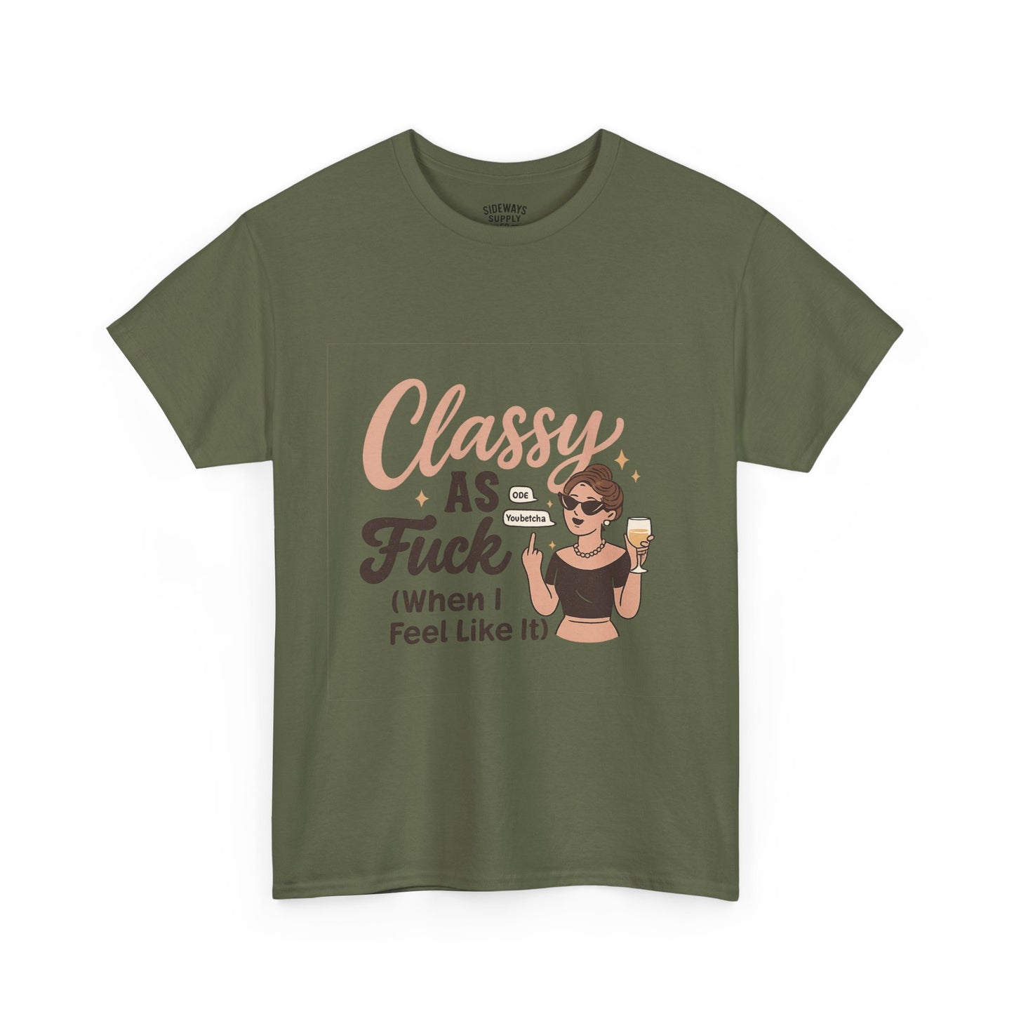 Classy as F**k Cotton Tee