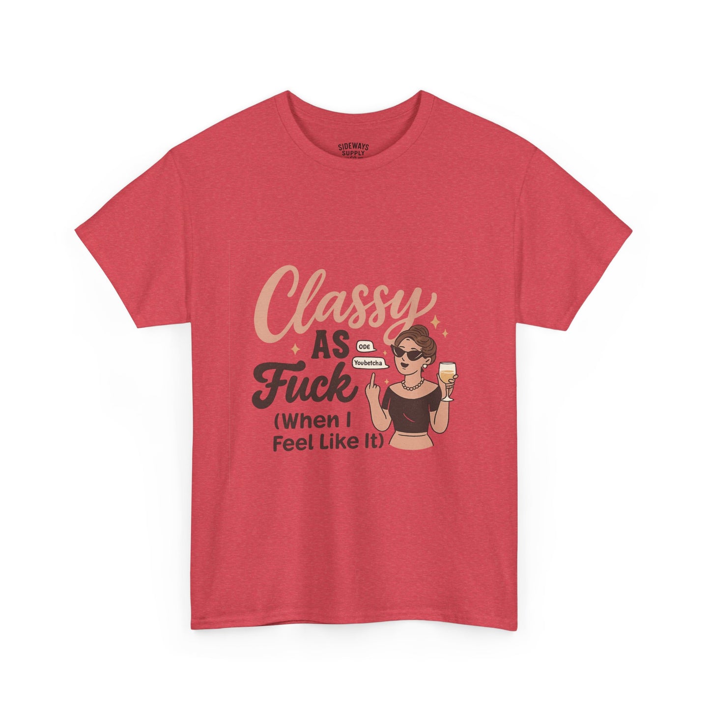 Classy as F**k Cotton Tee