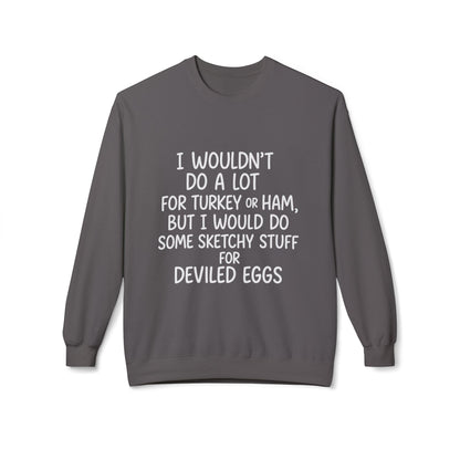 "Sketchy for Deviled Eggs" Crewneck Sweatshirt