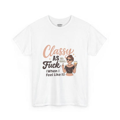 Classy as F**k Cotton Tee
