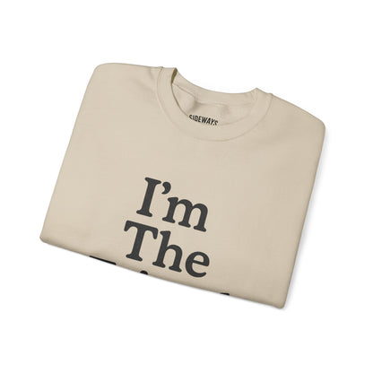“I’m The Friend” Crew Neck Sweatshirt