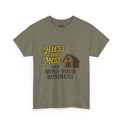 Bless and mind your business — in that order. Funny Casual T-Shirt, Farmhouse Style Shirt