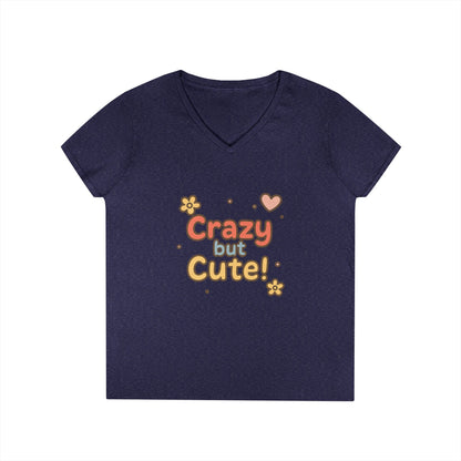 Crazy but Cute!” V-Neck T-shirt