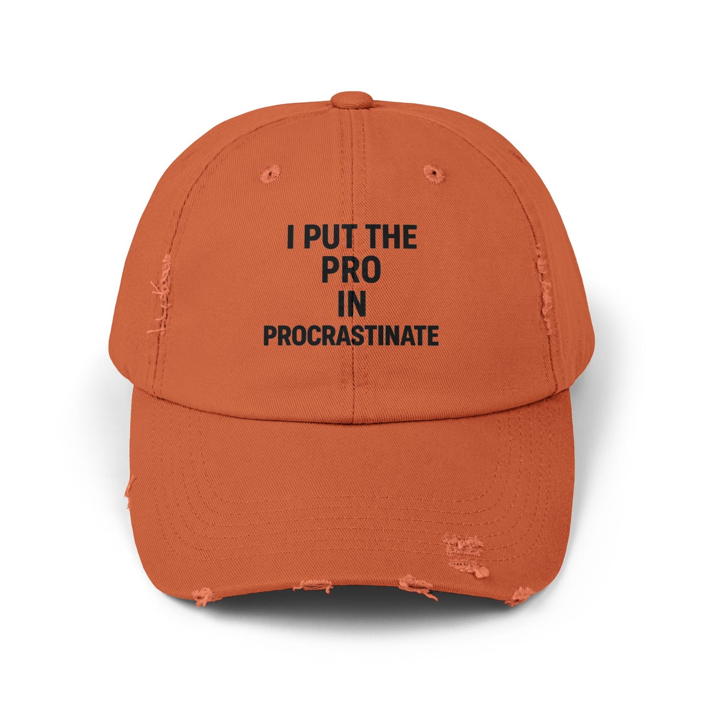 I Put the Pro in Procrastinate – Unisex Distressed Hat