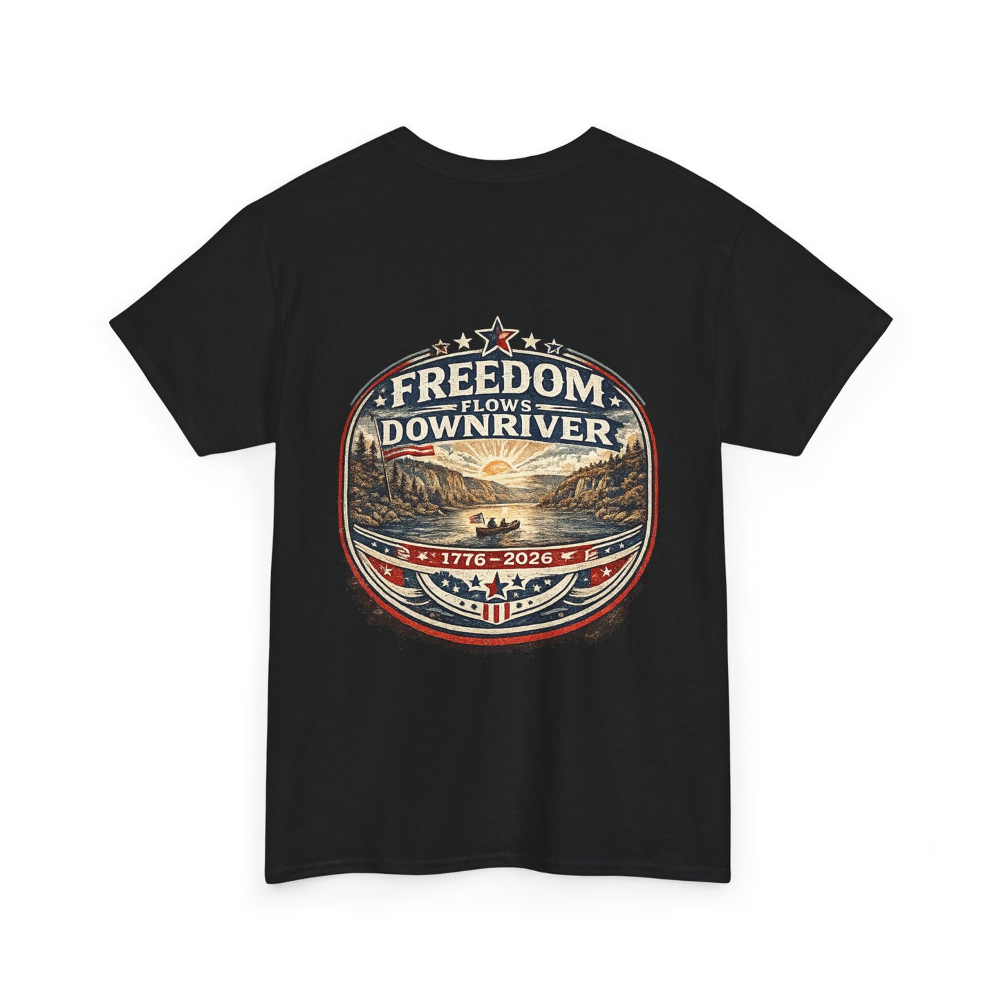 Freedom Downriver Graphic Tee — "America The Free" Patriotic T-Shirt