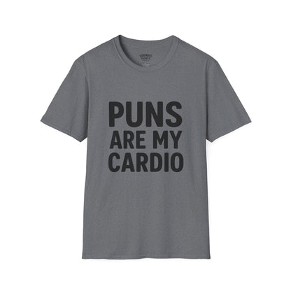 Puns Are My Cardio – T-Shirt