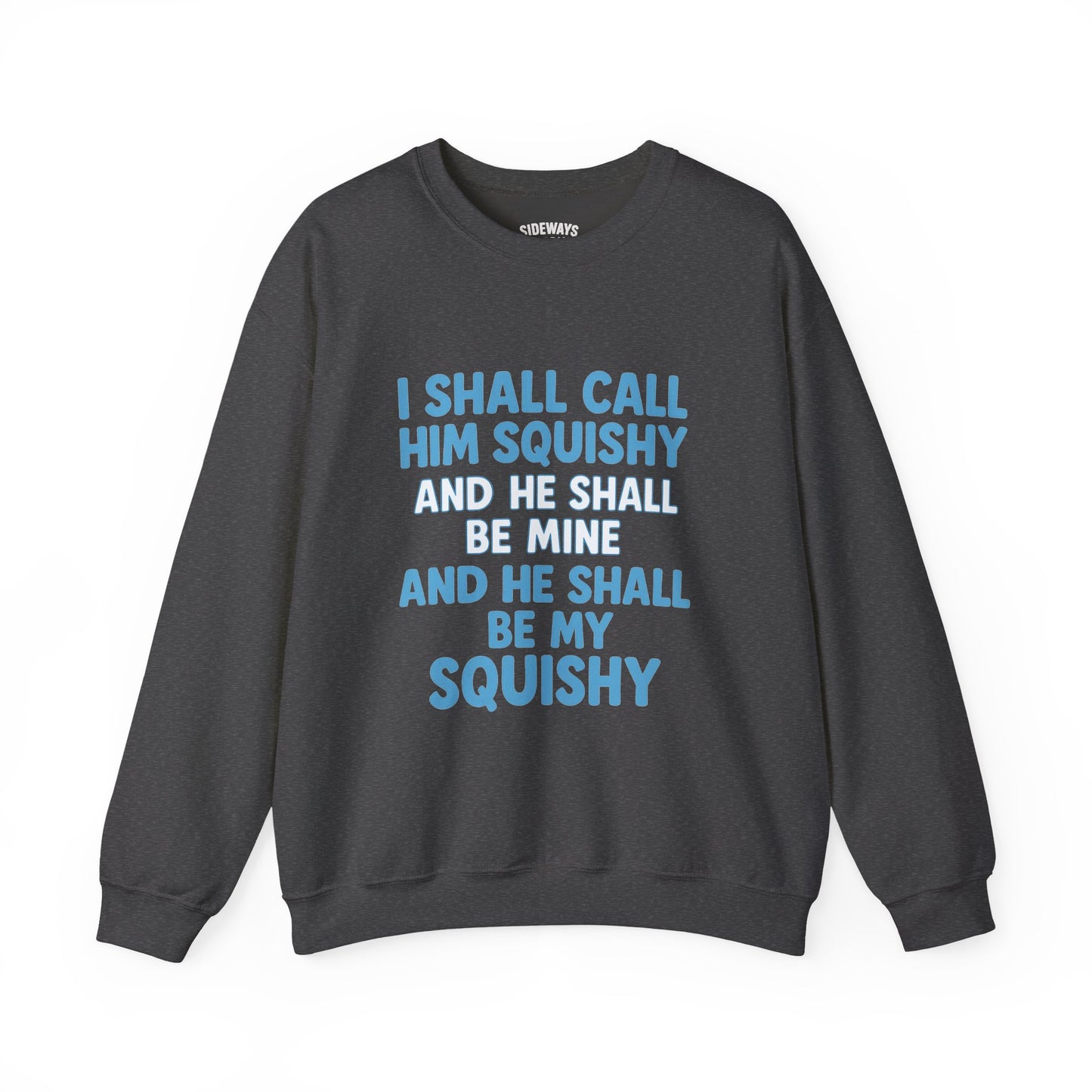 Squishy Love Crewneck Sweatshirt