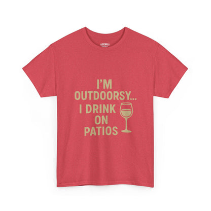 I’m Outdoorsy, I Drink on Patios – Softstyle Tee