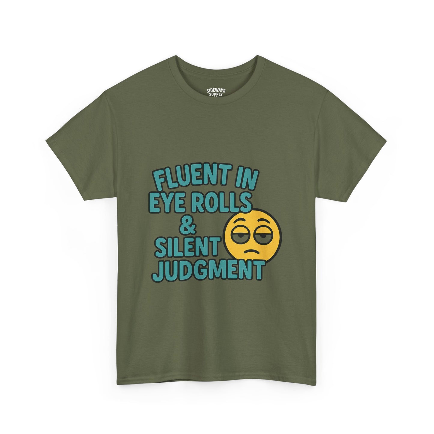 Fluent in Eye Rolls & Silent Judgment – Softstyle Tee