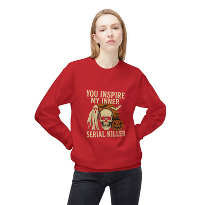 You Inspire My Inner Serial Killer Sweatshirt – Dark Humor Halloween Apparel