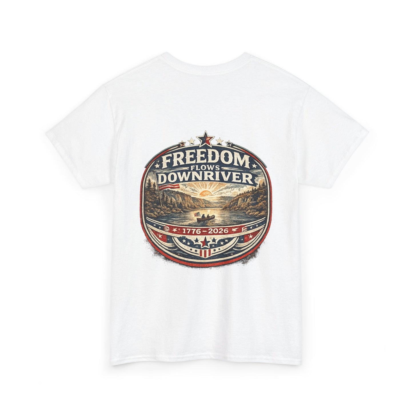 Freedom Downriver Graphic Tee — "America The Free" Patriotic T-Shirt