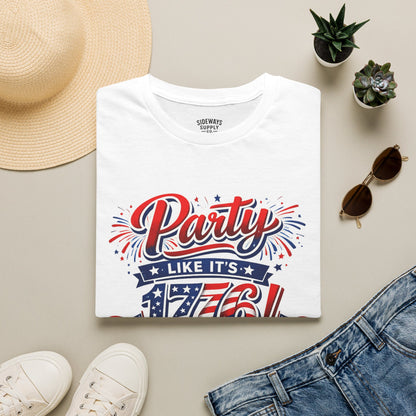 T-Shirt — "Party Like It's 1776!" Patriotic 4th of July Tee